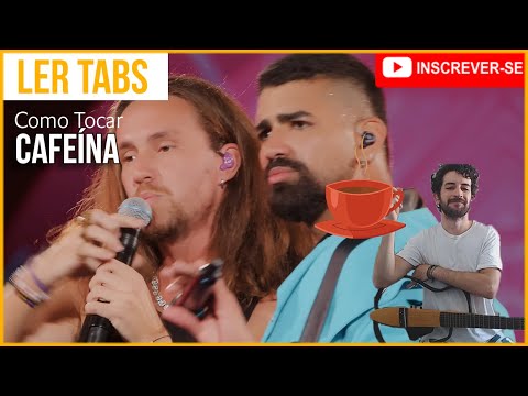 Como Tocar | Cafeína (Dilsinho, Vitor Kley)