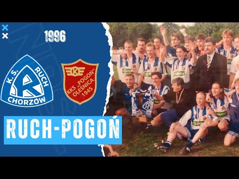 Półfinał Pucharu Polski 1996: Ruch Chorzów - Pogoń Oleśnica 3-0