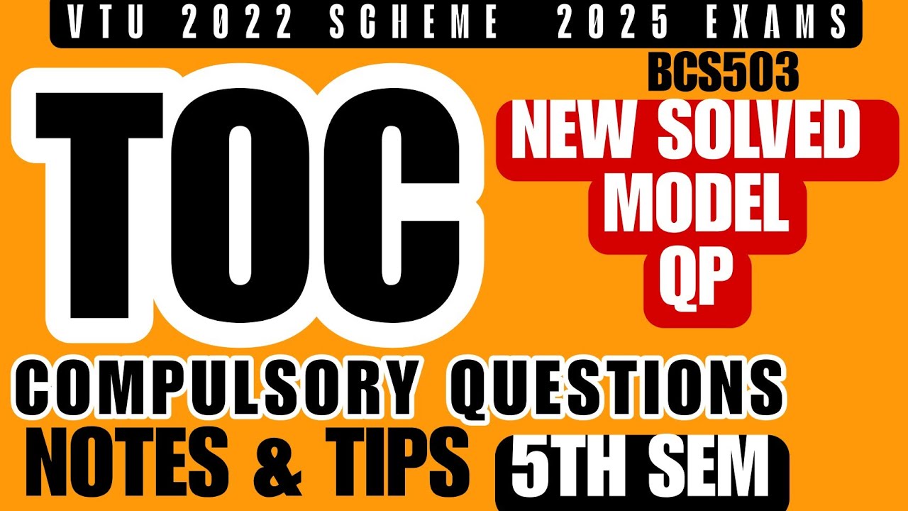 TOC BCS503 SOLVED MODEL QUESTION PAPER VTU 5TH SEM 2022 SCHEME || NOTES || PYQ || 2025 JAN EXAMS#vtu