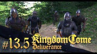 Kingdom Come Deliverance # 13.5 Hold Up！ （解説字幕）【PC】