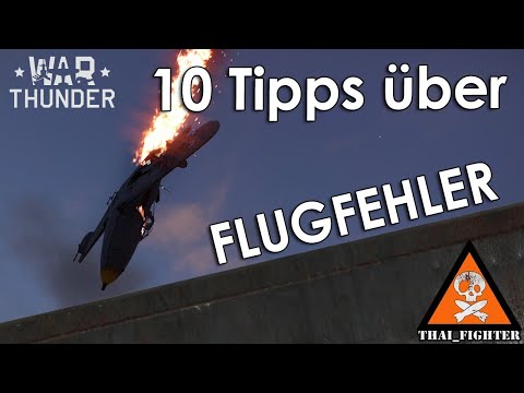 War Thunder: 10 Tipps über häufige Flugfehler