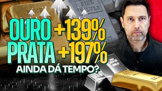 Ouro e Prata | Hora de comprar ou vender? Bolha financeira?