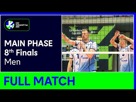 Zenit SAINT PETERSBURG vs. Hebar PAZARDZHIK - CEV Volleyball Cup 2021 Men 8th Finals