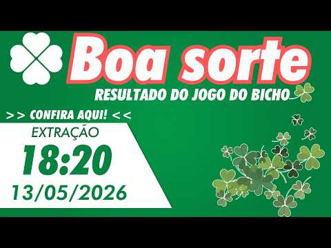 🍀 Resultado da BOA SORTE GOIAS  18:20 – Resultado do Jogo do Bicho de Hoje - 13/05/2026