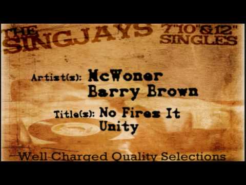 McWoner + Barry Brown - No Fires It/Unity