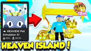 The HEAVEN ISLAND Update In Pet Simulator X IS HERE And It&#39;s AMAZING!! (Roblox)