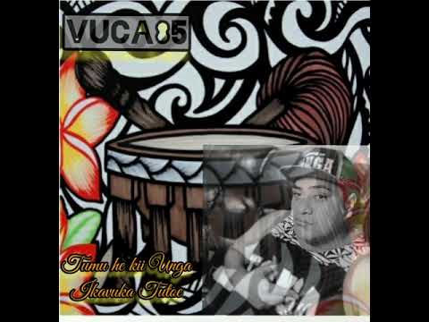 Tumu he ki'i 'Unga - Ikavuka Tutoe