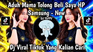 Download lagu DJ ADUH MAMA TOLONG BELI SAYA HP SAMSUNG VERSI TIKTOK VIRAL TIKTOK TERBARU 2026 mp3 Download lagu DJ ADUH MAMA TOLONG BELI SAYA HP SAMSUNG VERSI TIKTOK VIRAL TIKTOK TERBARU 2026 mp3