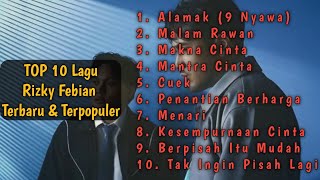 Download lagu TOP 10 Lagu Rizky Febian Terbaru & Terpopuler | Kumpulan Lagu Hits Rizky Febian Full Album mp3