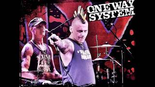 ONE WAY SYSTEM - On The Up