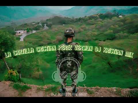 La Cartilla Cristian Pérez Versión Dj Kristian Mix