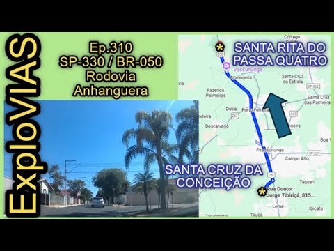 Santa Cruz da Conceição - SP (310) Santa Rita do Passa Quatro - SP /SP-330 /BR-050 /Rod. Anhanguera.