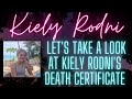 KIELY RODNI: NEW: Kiely's Death Certificate...Sami Only Cares About Saving Herself