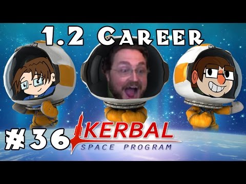 Let's Play: Kerbal Space Program - 1.2 Career Mode! - Asteroid Capture - Ep. 36