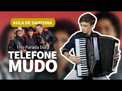 Como tocar TELEFONE MUDO na Sanfona - Trio Parada Dura | Aula de Acordeon
