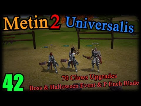 [42] Metin2 UK Universalis - Boss / Metin & Halloween Event Farming & Upgrades Claws
