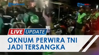 Terbukti Bersalah Pukul Driver Ojol & Anaknya, Oknum Perwira Tinggi TNI Jadi Tersangka dan Ditahan