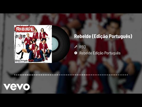 Video thumbnail for Rebelde (Versão Português)