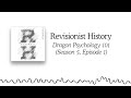 Dragon Psychology 101 | Revisionist History (Season 5, Episode 1)