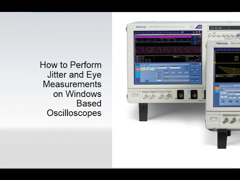 Jitter and Eye Measurements