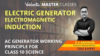 Electric Generator - Electromagnetic Induction, AC Generator Working Principle for Class 10 Science