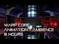 TNG Animated Warp Core Ambience 8 Hours Pulsing Hum Relaxing