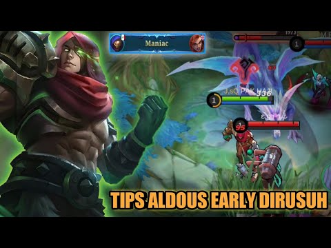 TIPS ALDOUS HYPER KETIKA EARLY GAME DIRUSUH | TOP GLOBAL ALDOUS 2022