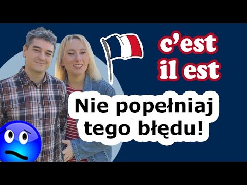 Gramatyka francuska 🇫🇷  - C'EST czy IL EST ? 😬 Nie popełniaj tego błędu! - Francuski od zera