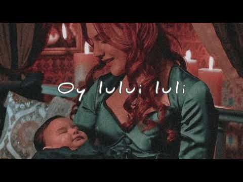 HÜRREM SULTAN - AY LULU NİNNİSİ (TÜRKÇE KOLAY OKUNUŞUYLA - LYCRİS)