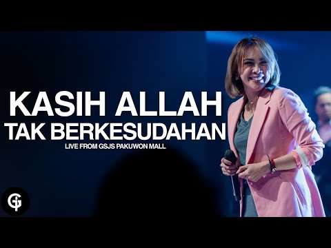 Kasih Allah Tak Berkesudahan (Welyar Kauntu) | Cover by GSJS Worship | Glady Febe