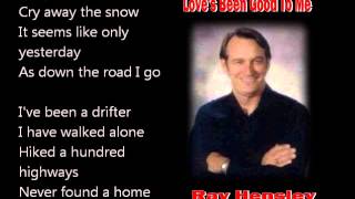 Love's Been Good To Me (with lyrics) - Ray Hensley