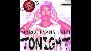 TONIGHT Marco Evans feat. Riki