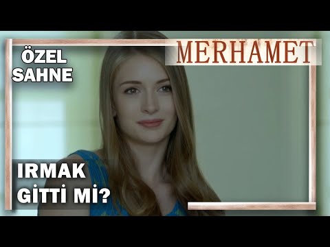 Irmak, İsviçre’ye Dönmeye Karar Verdi! - Merhamet Özel Klip