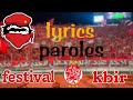 WINNERS 2005  - FESTIVAL KBIR (Lyrics/Paroles)
