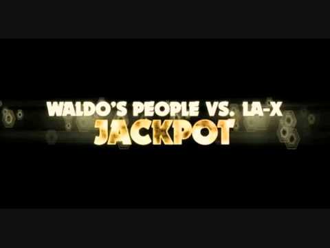 Waldo's People vs. LA-X - Jacpot