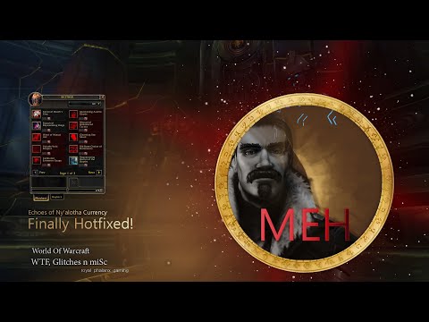 Echoes of Ny'alotha Currency-Finally Hotfixed!