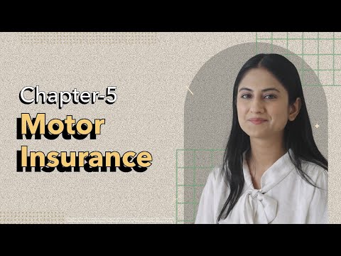 Motor Insurance, Explained | Fundamentals of Insurance: Ch. 5 | IND Learn