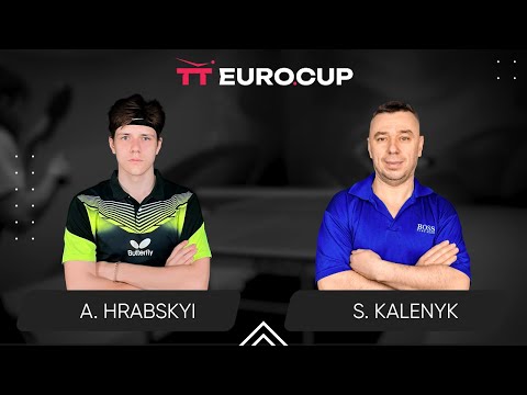 11:10 Andrii Hrabskyi - Serhii Kalenyk 06.08.2024 | TT Euro.Cup Ukraine Master. TABLE 4