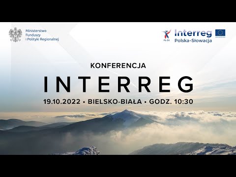 , title : 'Konferencja z inauguracji programu Interreg Polska-Słowacja 2021-2027'