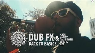 Dub Fx & CAde - Back to Basics - Feat. Talib Kweli / Niko Is / RES / Andy V on Keys - Live at SXSW