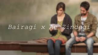 Arijit Tribute: Bairagi X Ae Zindagi (slowed+reverbed)