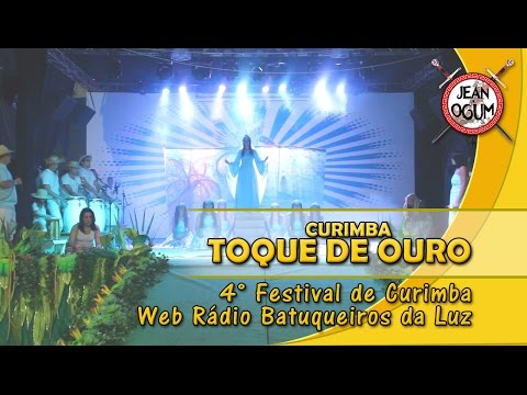 Curimba Toque de Ouro (Santa Linda) - 4° Festival de Curimba Batuqueiros da Luz