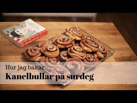 Hur jag bakar kanelbullar på surdeg