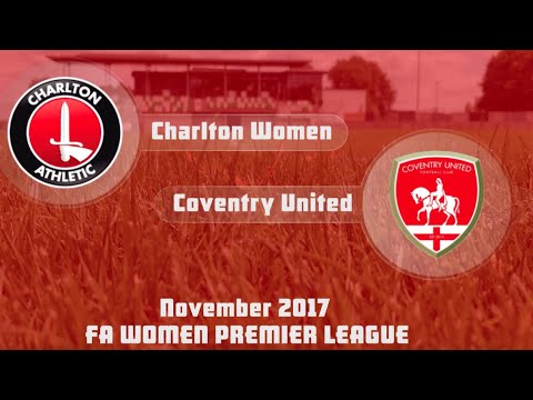 HIGHLIGHTS | Charlton Athletic Women 2 Coventry United 0 ( Nov 17)
