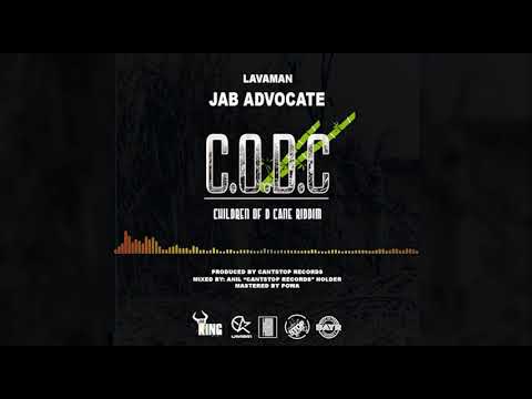 Lavaman - Jab Advocate (Children Of D Cane Riddim) Grenada soca 2019