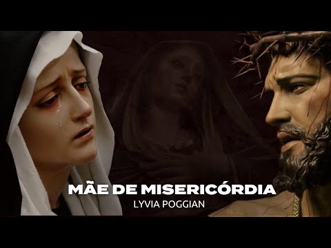 Mãe De Misericórdia - Lyvia Poggian