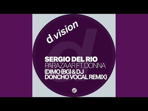 Parazaar (feat. Donna) (Dimo (Bg) & DJ Doncho Vocal Remix)