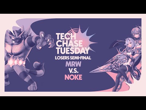 MRW (Incineroar) vs Noke (Pyra/Mythra) | Loser Semi-Final | Tech Chase Tuesday #8 | Ultimate Singles