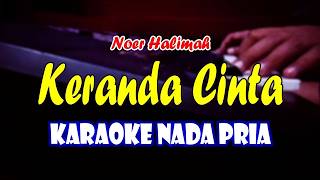 Download lagu KERANDA CINTA - KARAOKE NADA PRIA || KARAOKE DANGDUT mp3