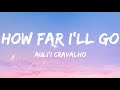 Auli I Cravalho How Far I Ll Go Lyrics